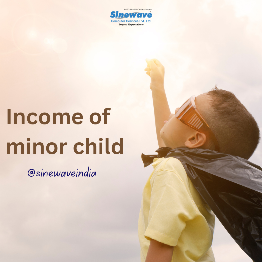 Income of a minor child
