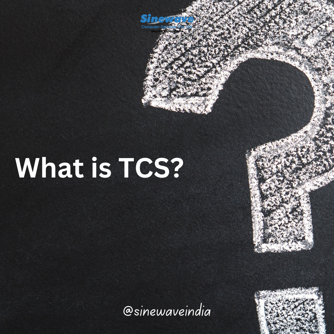TCS (Tax Collected at source)