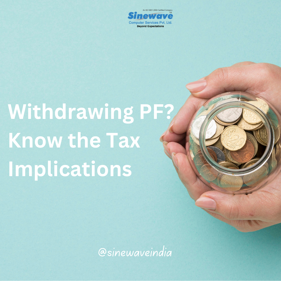 Taxability of EPF Withdrawals